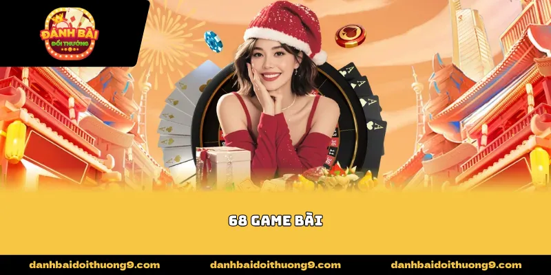 68 Game Bài