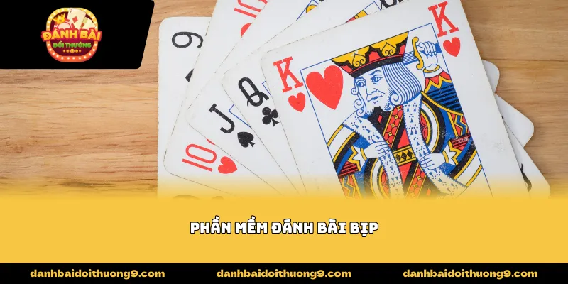 phần mềm đánh bài bịp